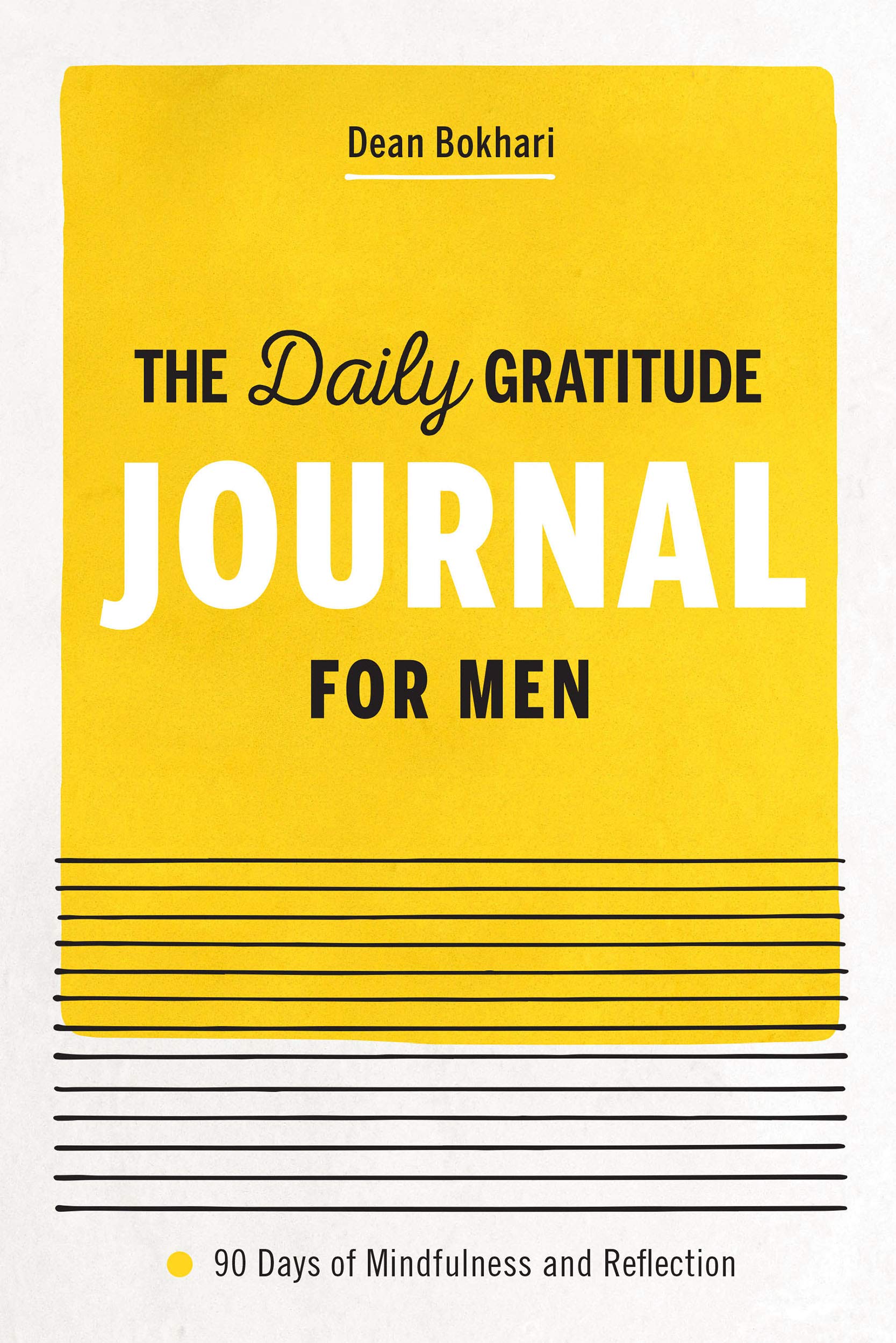Daily Gratitude Journal for Men by Dean Bokhari Daily_Gratitude_Journal_for_Men_by_Dean_Bokhari_Book_Cover