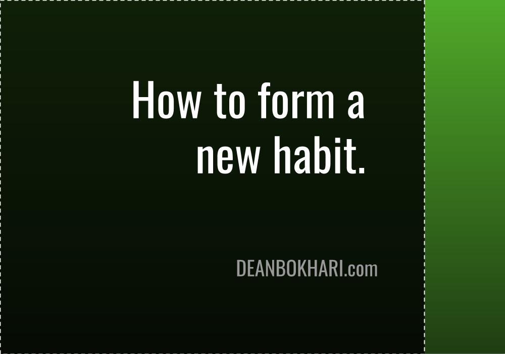 How to Form a New Habit in 10 Simple Steps Form_New_Habit