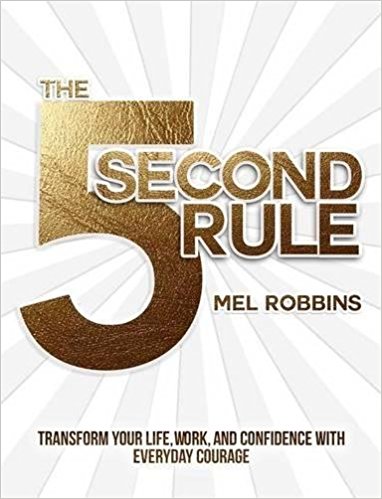 The_5_Second_Rule_by_Mel_Robbins
