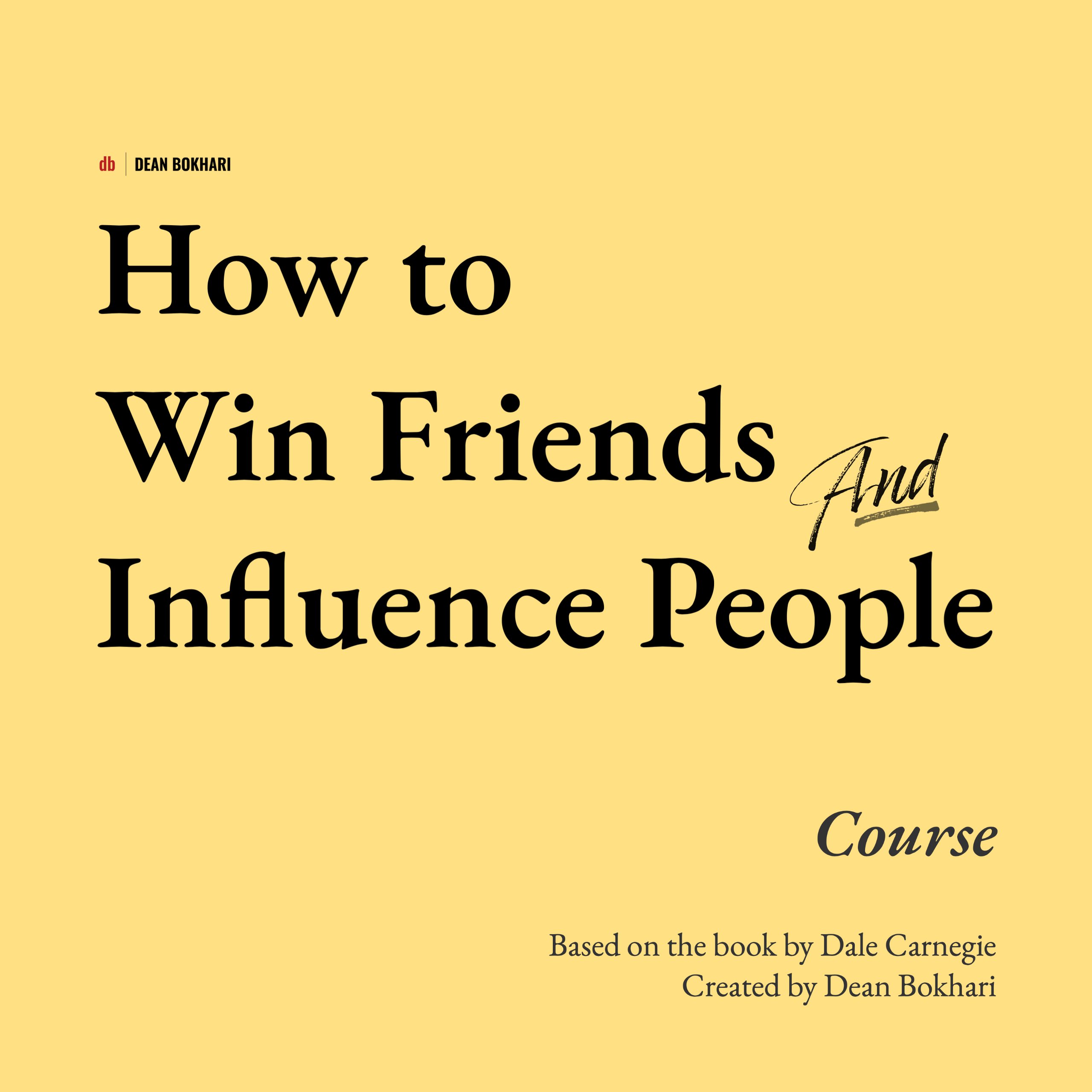 Cover_for_How_to_Win_Friends_and_Influence_People_Course_by_Dean_Bokhari