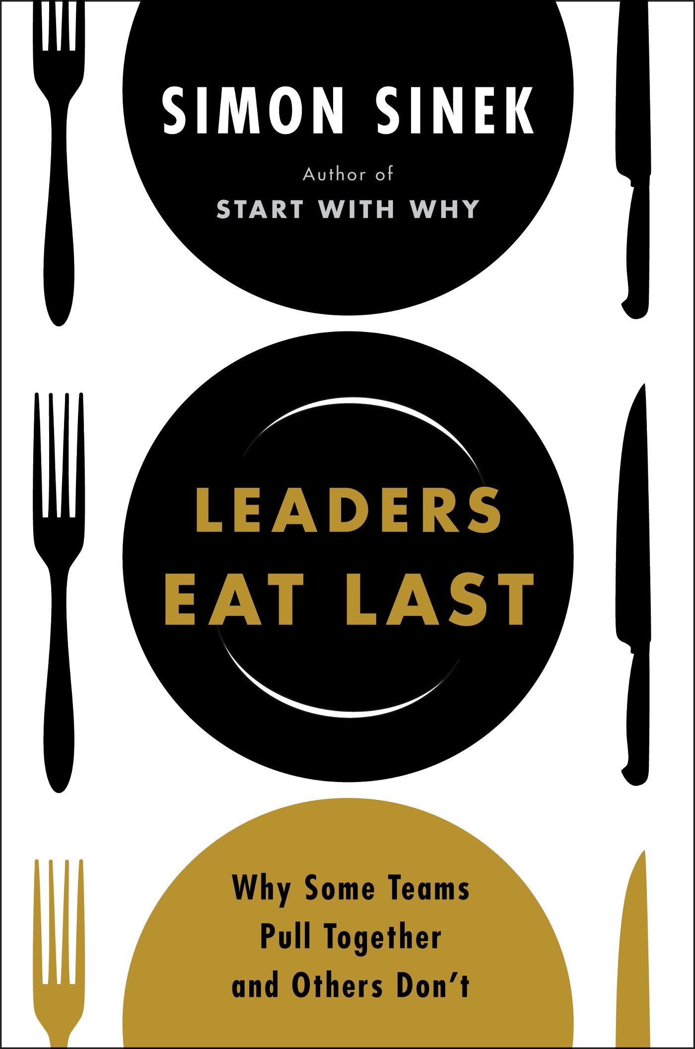 leaders eat last by simon sinek audio book summary