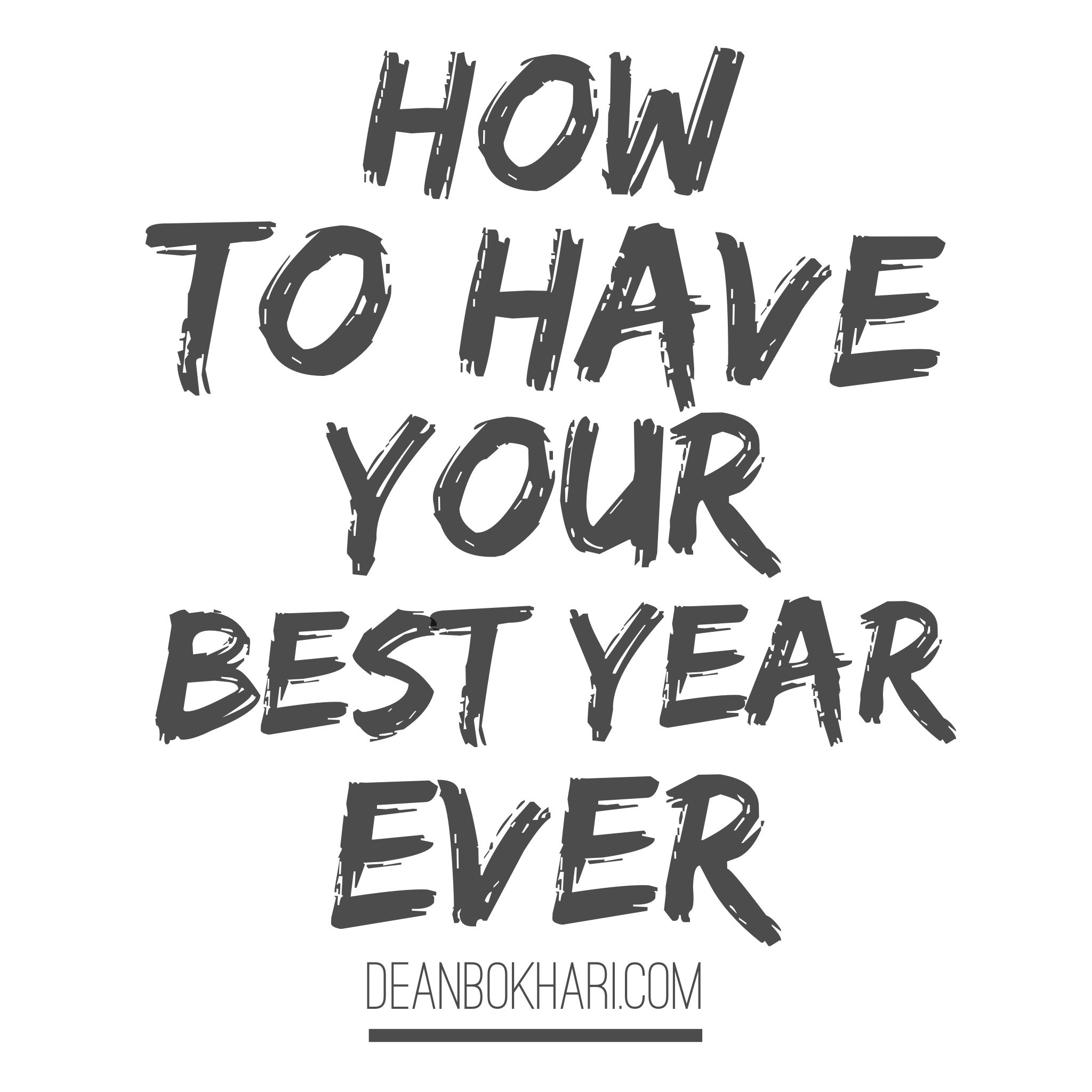 how to have your best year ever