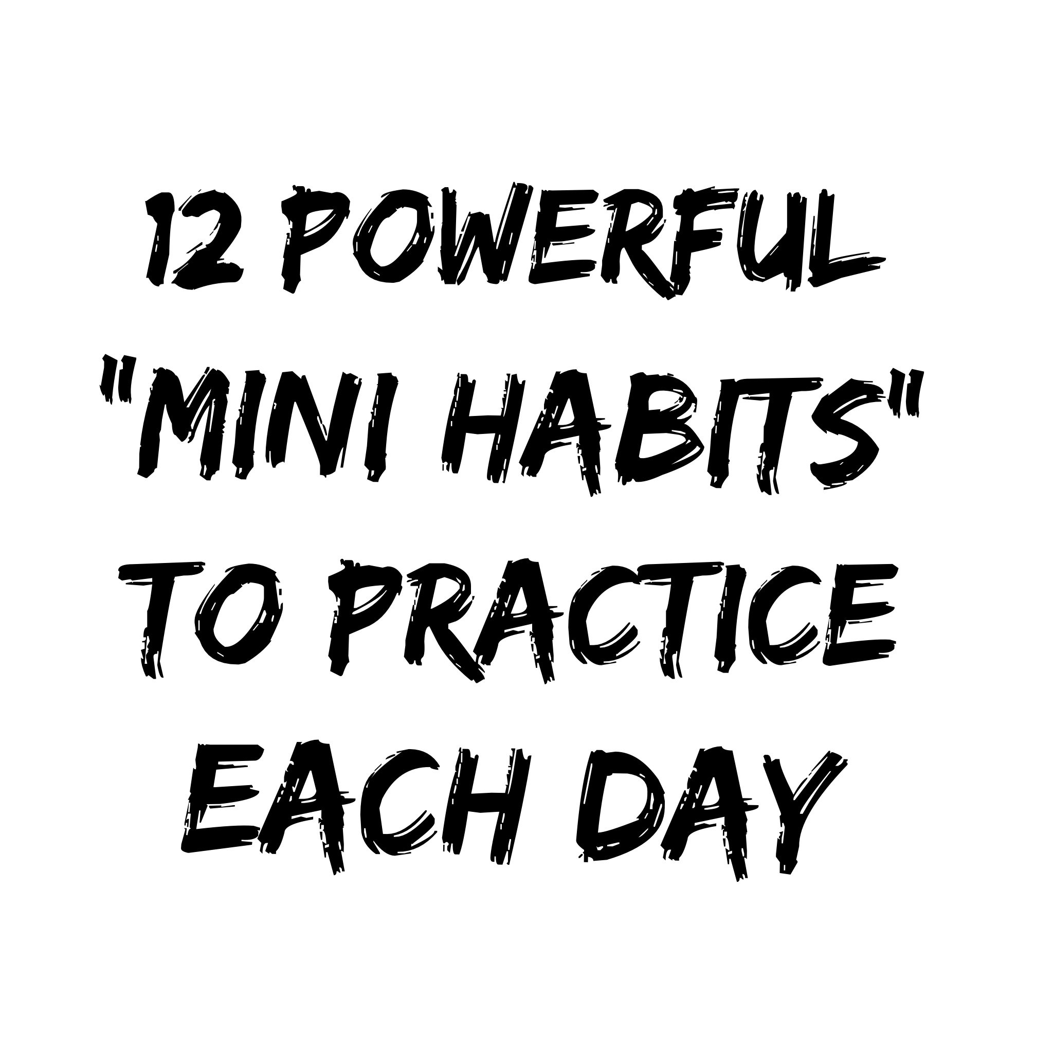 mini habits
