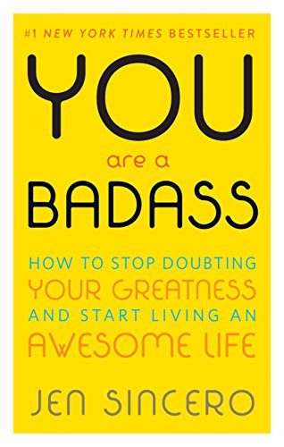 You_Are_a_Badass_by_Jen_Sincero_book_summary