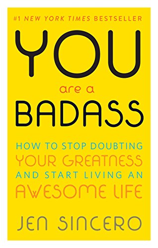 You_Are_a_Badass_by_Jen_Sincero_book_summary